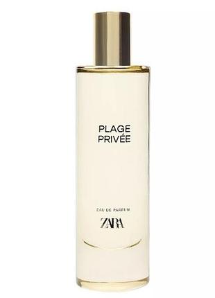 Парфуми духи zara plage privée