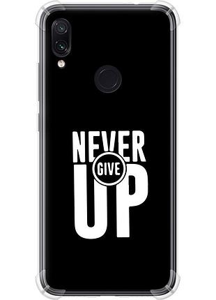 Чехол силикон с усиленными углами на телефон xiaomi redmi note 7 никогда не сдавайся "4572sp-1639-58250"