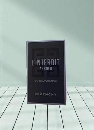 Givenchy l'interdit absolu – парфумована вода для жінок (пробник)