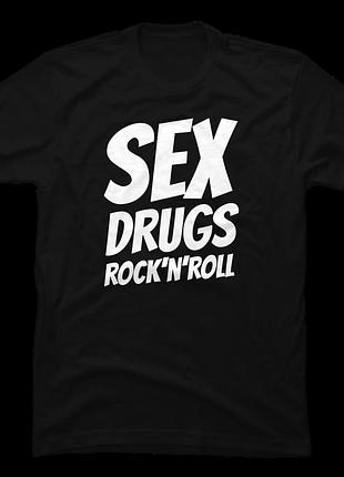Футболка sex drugs rock'n'roll