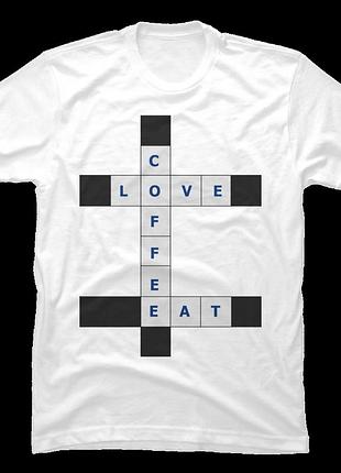 Футболка love, coffee, eat crosswords