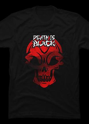 Футболка death is black