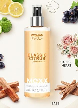 Спрей парфюмированный, мист для тела mexx woman classic citrus &amp; sandalwood, 250 мл, испания