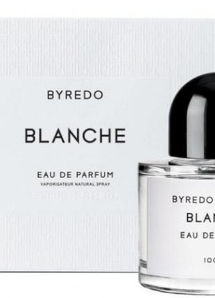 Byredo blanche парфумована вода 100