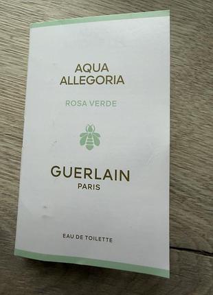 Guerlain aqua allegoria rosa verde пробник туалетної води
