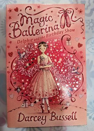 Детская книга на английском языке magic ballerina — darcey bussell