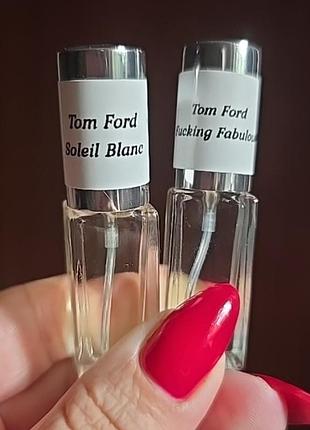 2 по 5мл Tom ford fucking fabulous, tom ford soleil blanc оригинал