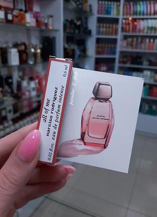 Narciso rodriguez all of me eau de parfum intense 0,6 ml 💖!