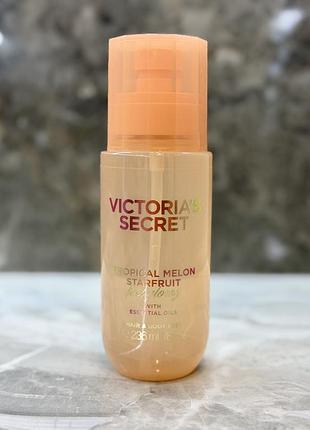Парфумований спрей / міст tropical melon starfruit hair & body mist victoria’s secret