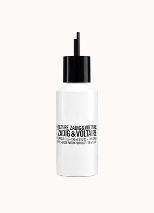 Zadig & voltaire this is her 150ml рефіл