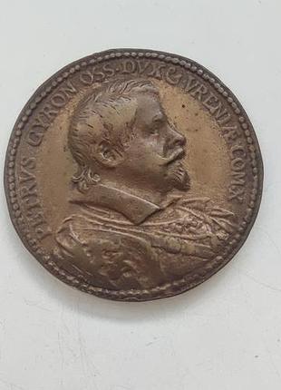 Колекційна медаль 1618 року — герцог осуна (petrus gyron). рідкість, 33.05 г, 46.35 мм