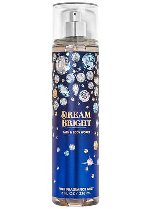 Парфюмированный спрей для тела bath & body works dream bright mist 236 мл