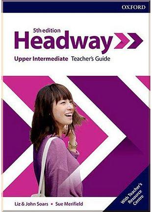 Книга для учителя new headway 5th edition upper-intermediate teacher's guide with teacher's resource center