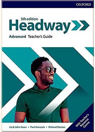 Книга для учителя new headway 5th edition advanced teacher's guide with teacher's resource center