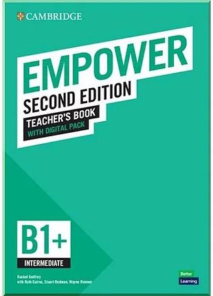Книга для учителя cambridge empower second edition b1+ intermediate teacher's book with digital pack