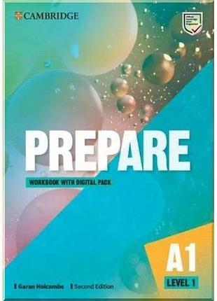Рабочая тетрадь cambridge english prepare! second edition 1 workbook with digital pack