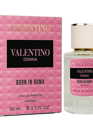 Парфум жіночий valentino donna born in roma 60 мл