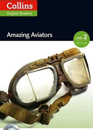 Amazing people club amazing aviators with mp3 cd level 2