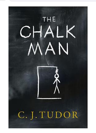 The chalk man с. дж. тюдор книга на английском