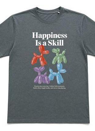 Футболка з принтом happiness is a skill
