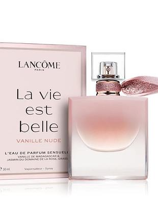 Парфуми lancome la vie est belle vanille nude