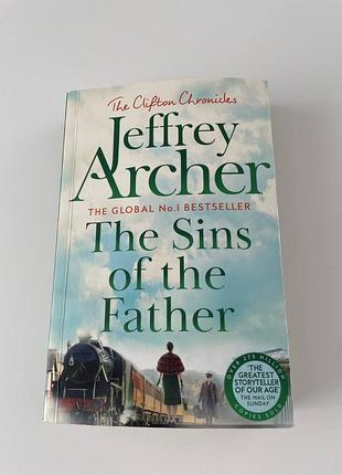 Книга jeffrey archer "the sins of the father"