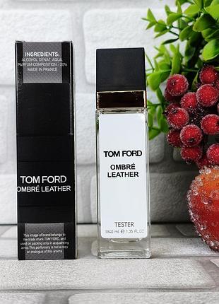 Унісекс аромат ombre leather том форд омбре лезер нішевий парфум