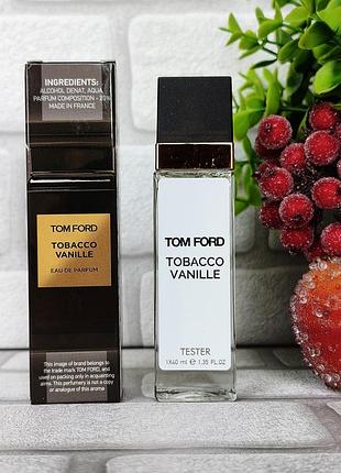 Унисекс парфюма tobacco vanille тобако ваниль пряный восточный аромат