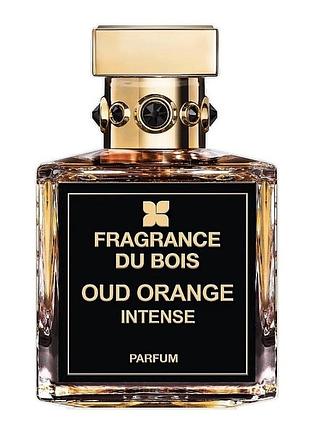 Парфуми fragrance du bois oud orange intense