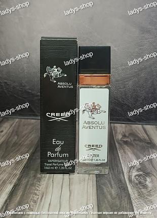 Парфюм мужской creed absolu aventus (крид абсолю авентус) 40 мл