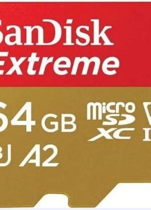 Карта памяти sandisk extreme microsd 64gb u3 v30 a2 скоростная флешка