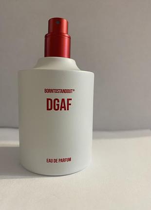 Borntostandout dgaf