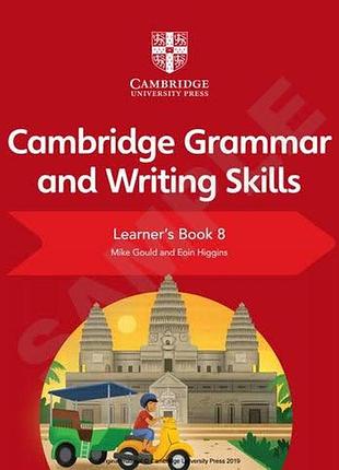 Cambridge grammar and writing skills 8 learner's book