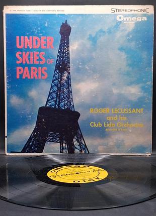 Roger lecussant and his club lido orchestra – 1959 – under skies of paris /платівка /вініл /vinyl /vintage