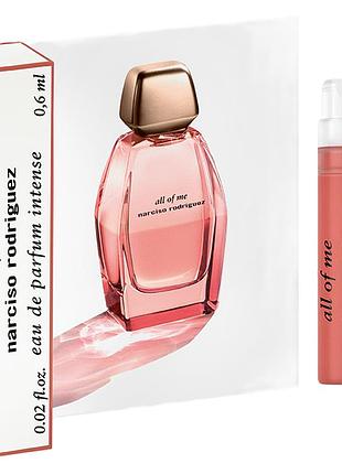 Пробник narciso rodriguez all of me intense жіночий 0.6ml