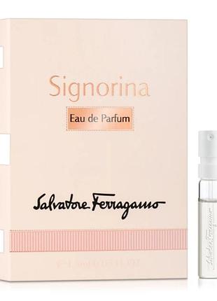 Пробник salvatore ferragamo signorina женский 1.5ml