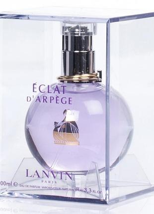 Женская парфюмированная вода lanvin eclat d’arpege (ланвин эклат) 100 мл.