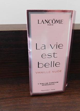 Пробник парфумів lancôme la vie est belle vanille nude 1.2 мл (оригінал)
