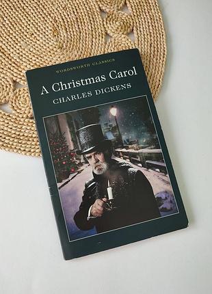 Книга a christmas carol. charles dickens.
