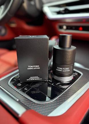 Парфюм tom ford ombré leather