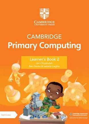 Cambridge primary computing 2 learner's book with digital access (1 year)