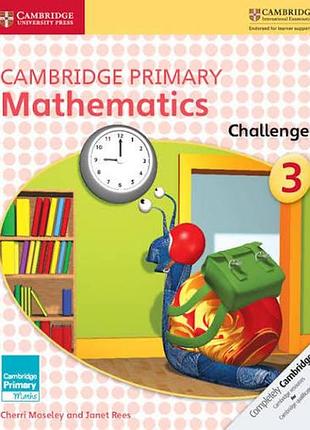Cambridge primary mathematics 3 challenge