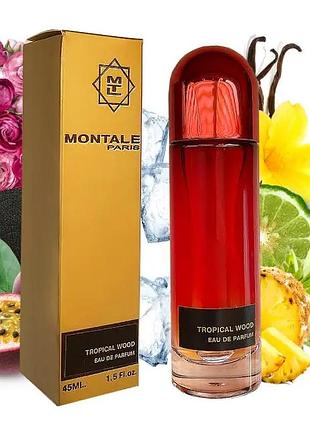 Montale tropical wood