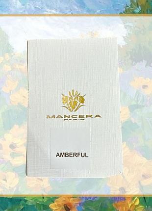Mancera amberful – парфумована вода унісекс (пробник)