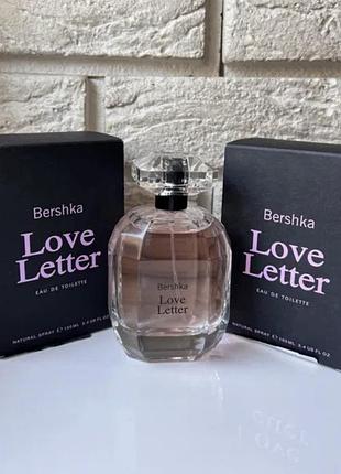 Жіноча туалетна вода від bershka love letter 100 мл