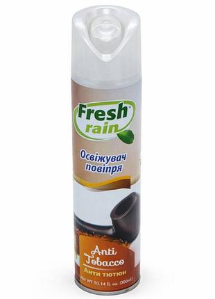 Освежитель воздуха fresh rain anti tobacco — антитабак (аэрозоль)