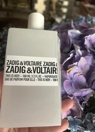 Zadig&voltaire this is her! оригінал,залишок 75 мл