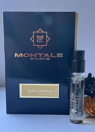 Оригинальный пробник montale oud sapparot