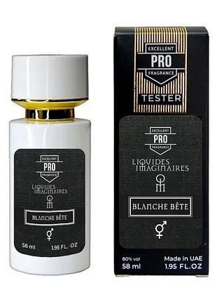 Liquides imaginaires blanche bete тестер pro унисекс 58 мл