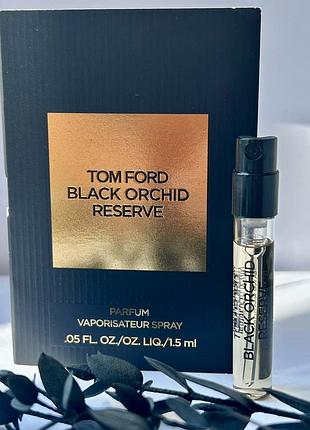 Оригінал пробник tom ford black orchid reserve parfum
